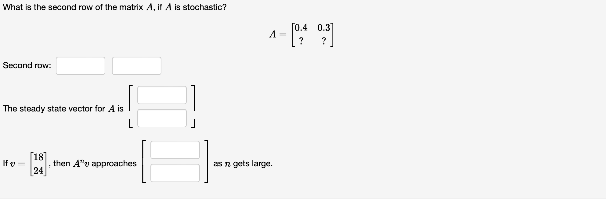 Solved What is the second row of the matrix A if A is Chegg