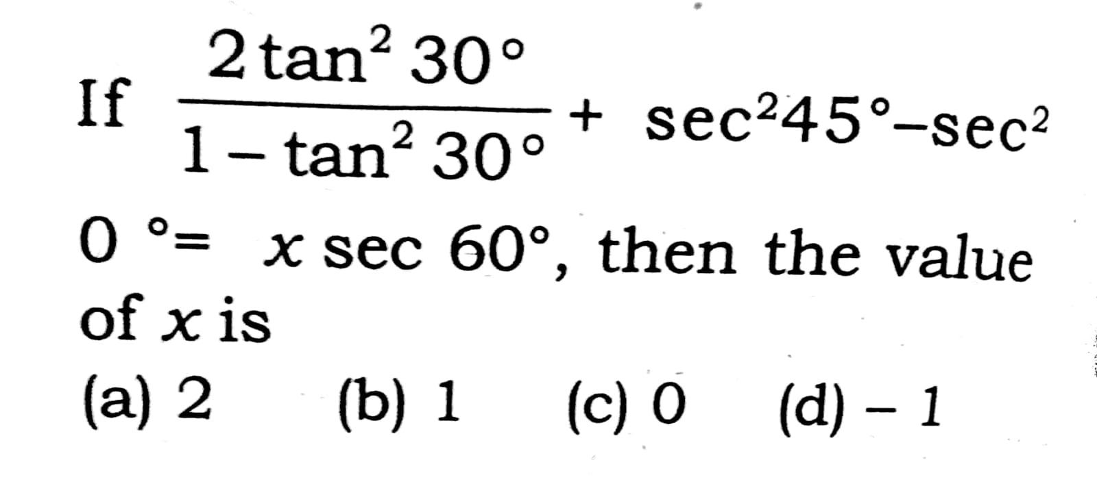 the value of sec 2 45 tan 2 45