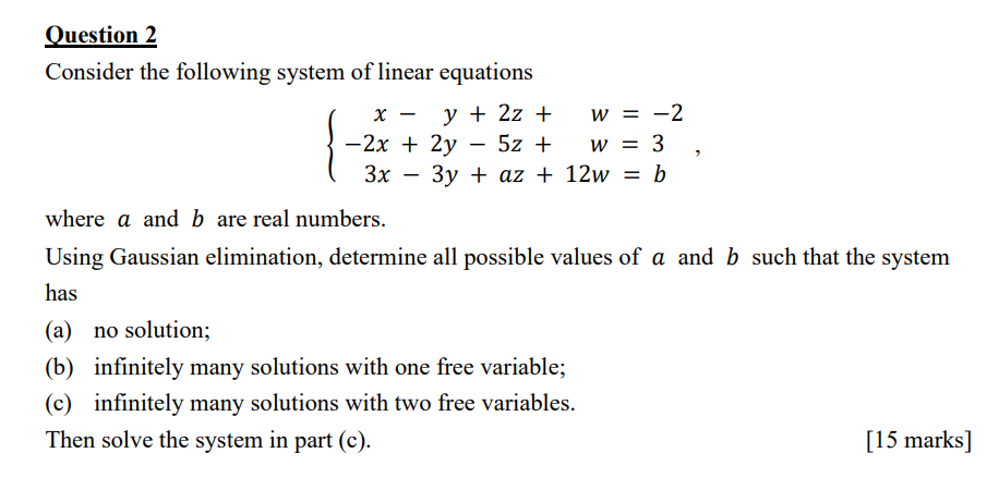 Solved Consider the following system of linear equations | Chegg.com