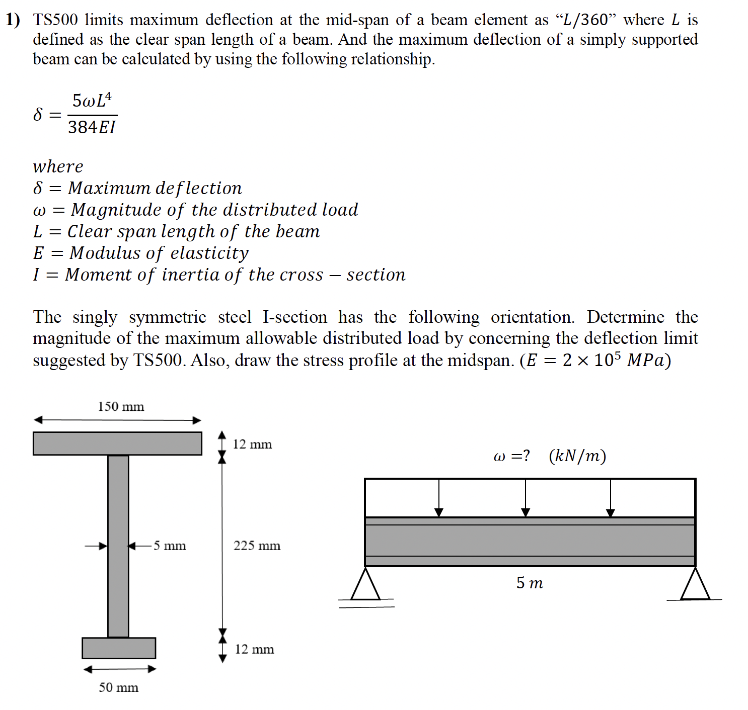 Solved TS500 limits maximum deflection at the midspan of a