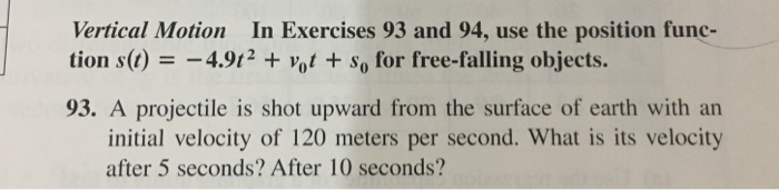Solved Vertical Motion In Exercises 93 and 94, use the | Chegg.com
