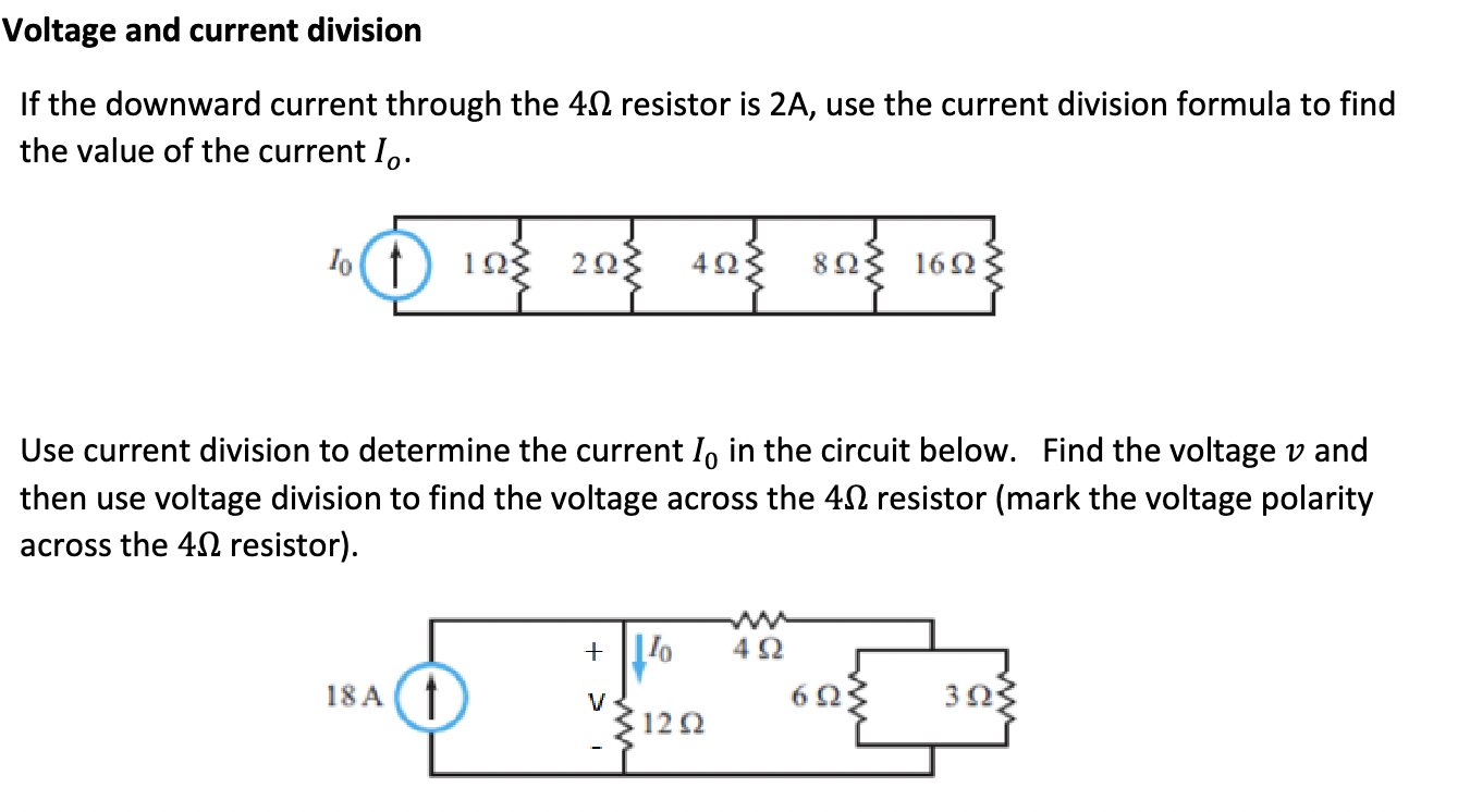 Solved Voltage and current division If the downward current | Chegg.com