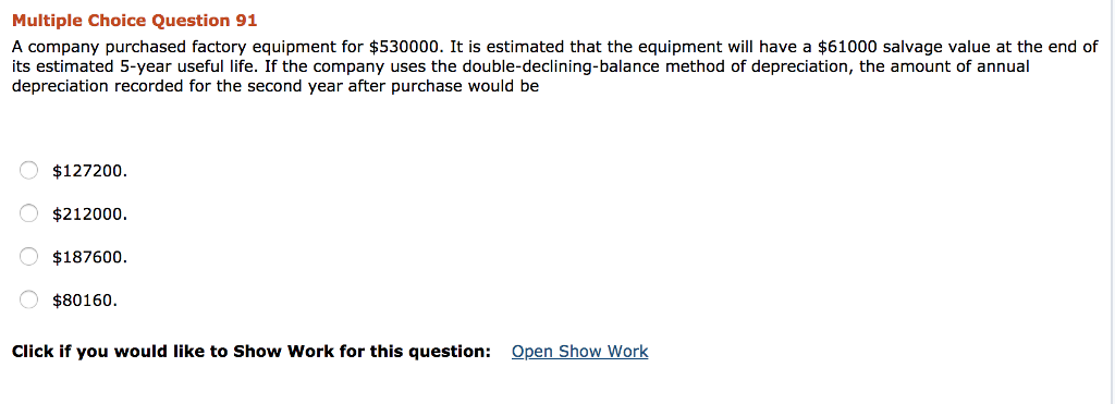 solved depreciation: multiple choice estimates the... Solved Multiple Choice Question 91 A company purchased | Chegg.com