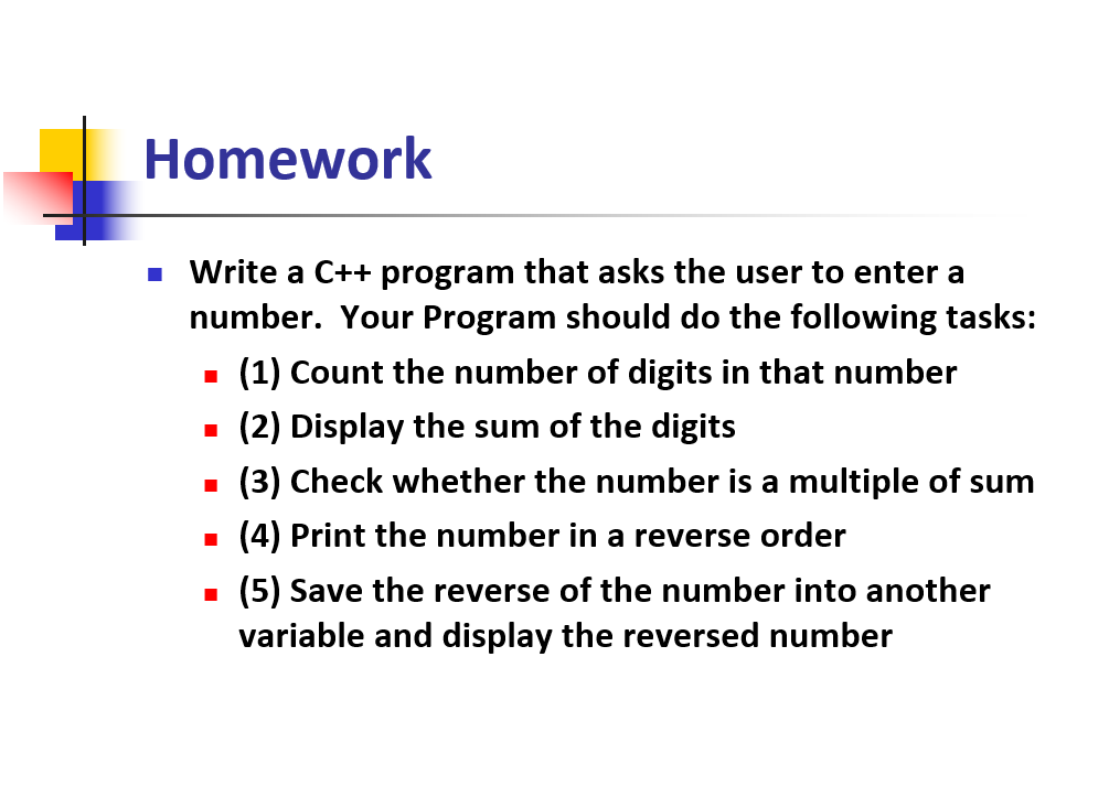 Solved Homework • Write a C++ program that asks the user to | Chegg.com