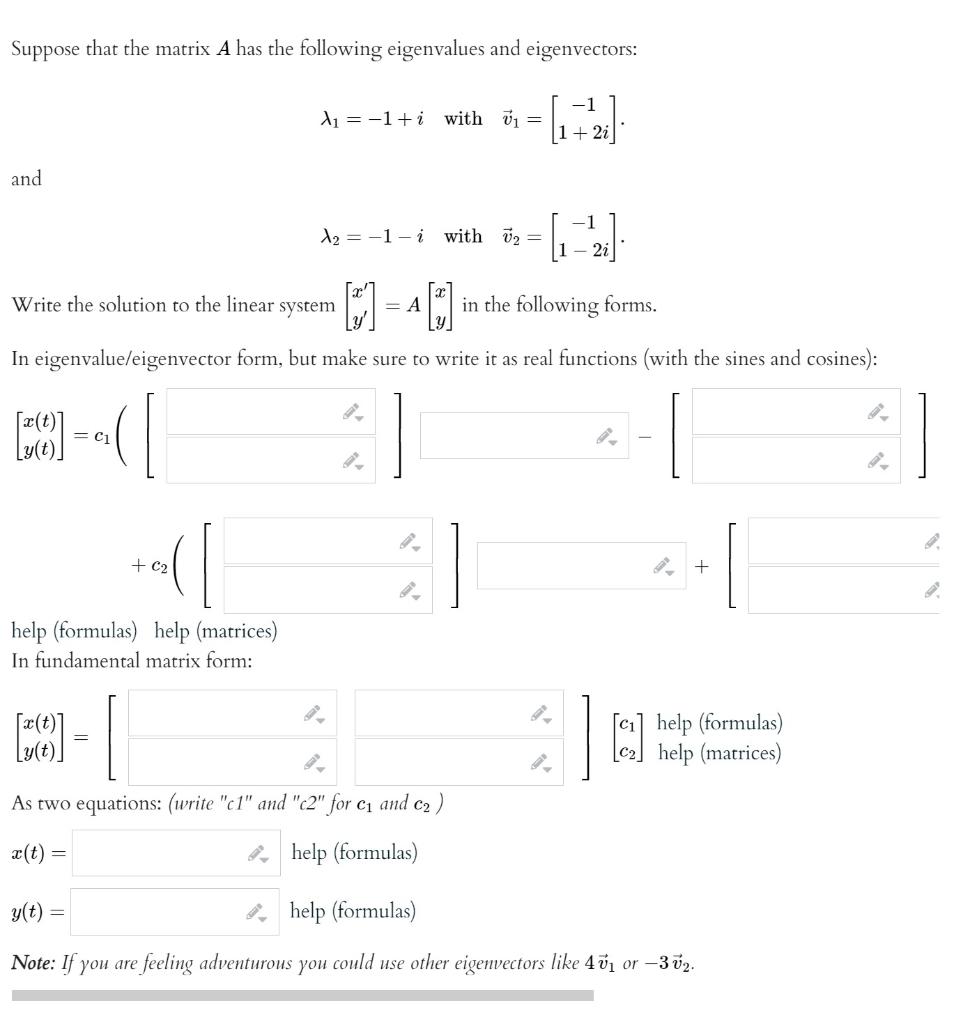 Solved Suppose that the matrix A has the following | Chegg.com