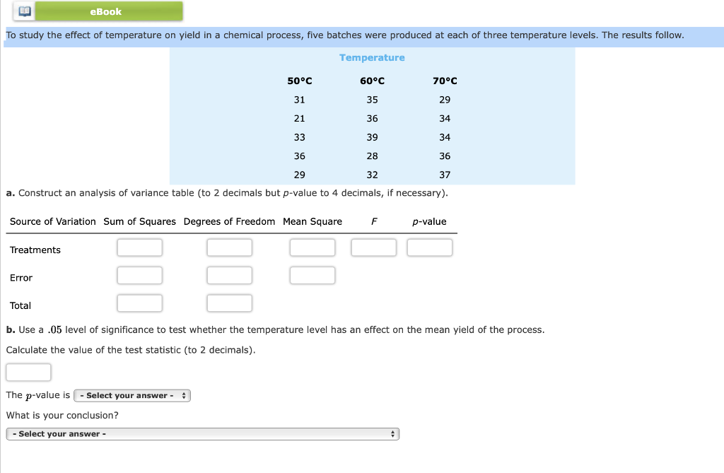 Solved eBook To study the effect of temperature on yield in | Chegg.com