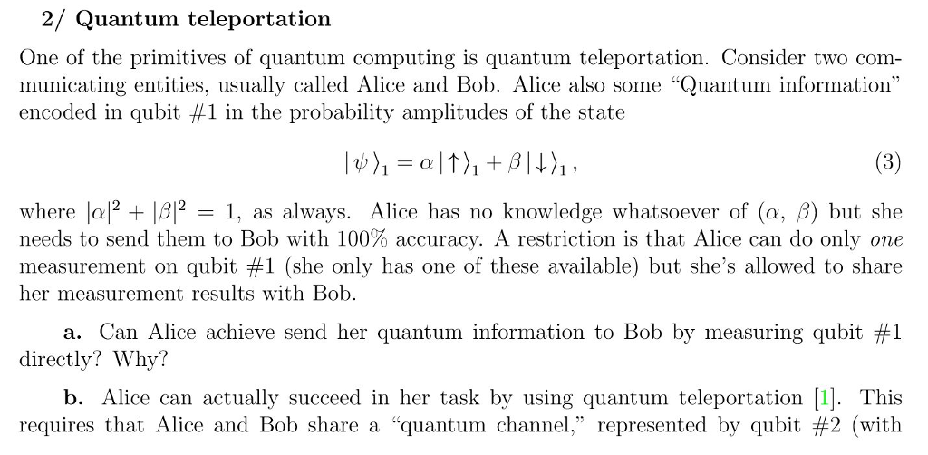 Solved 2/ Quantum teleportation One of the primitives of | Chegg.com