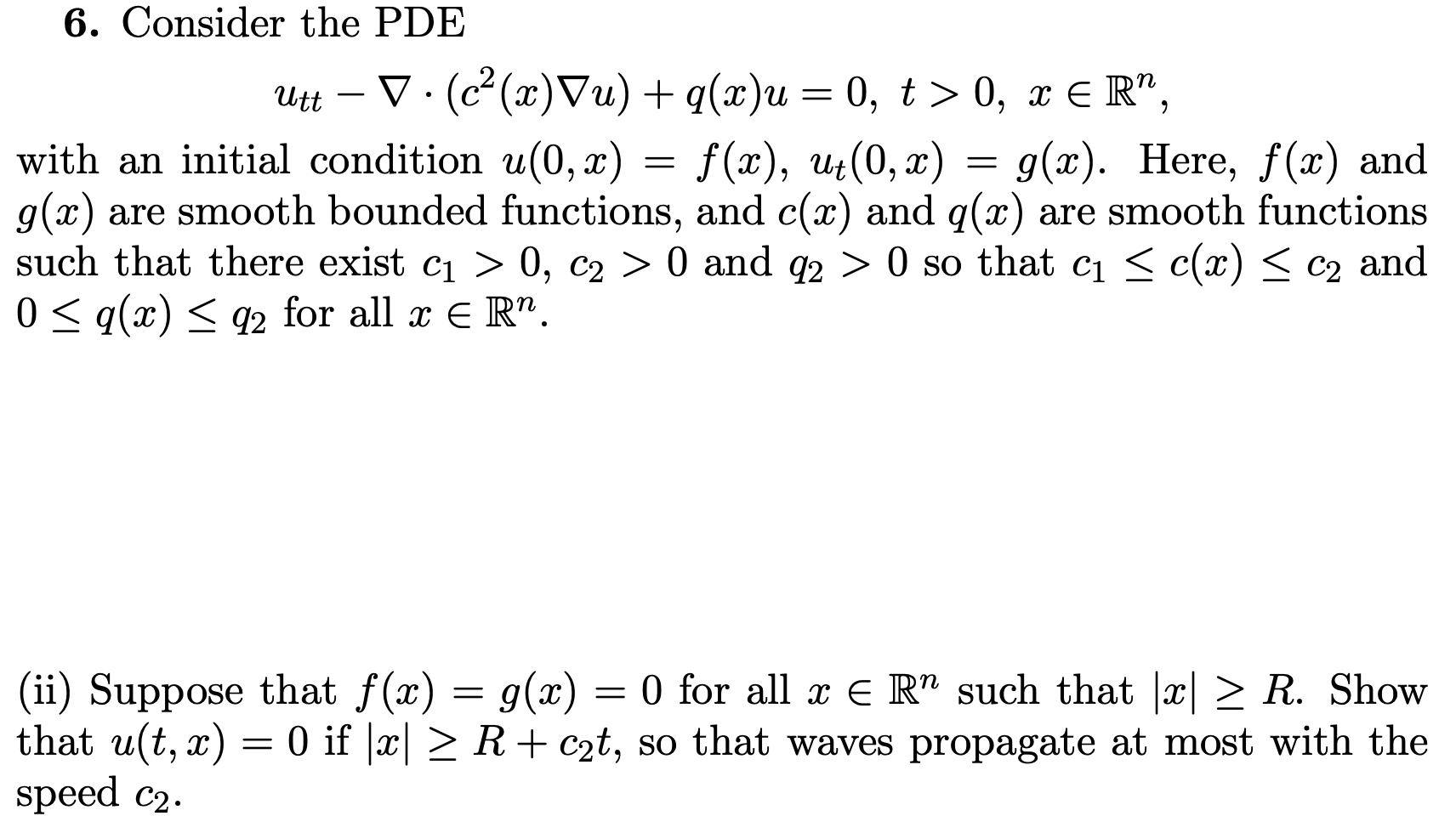 6 Consider The Pde Utt V Cº X U Q X U 0 T Chegg Com