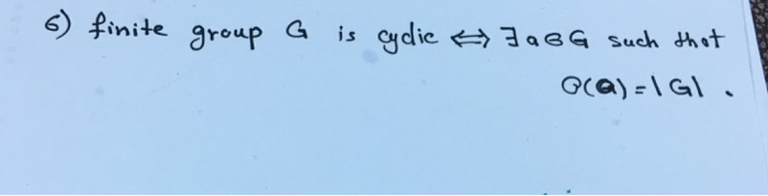 solved-finite-group-g-is-cyclic-thereexists-a-g-such-that-chegg