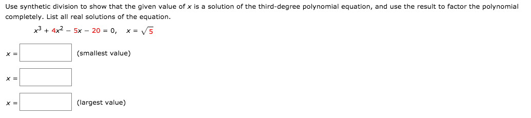 Solved Use Synthetic Division To Show That The Given Value