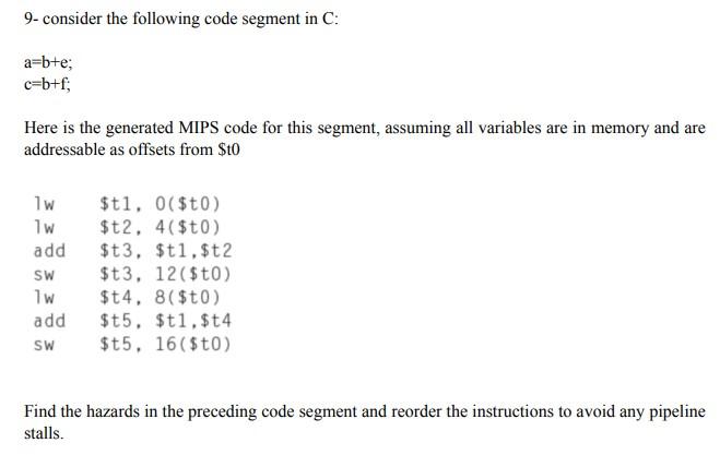 9- consider the following code segment in C : | Chegg.com
