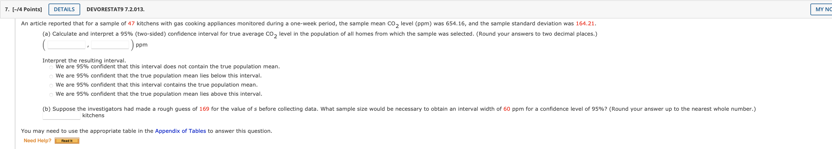 Solved Interpret the resulting interval. We are 95% | Chegg.com