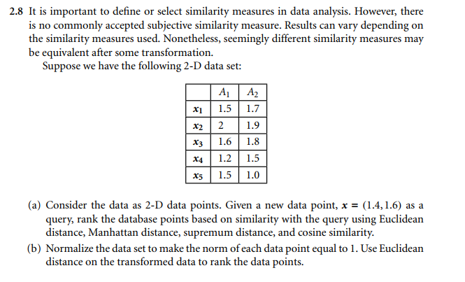 solved-2-8-it-is-important-to-define-or-select-similarity-chegg