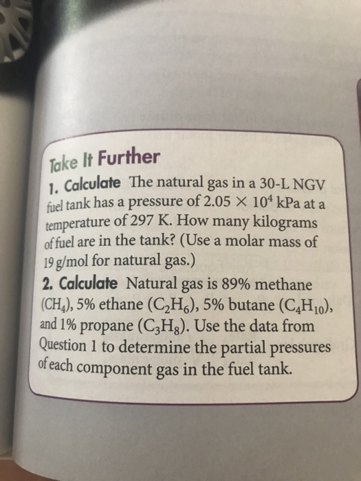 Solved Take It Further . Calculate The natural gas in a 30L