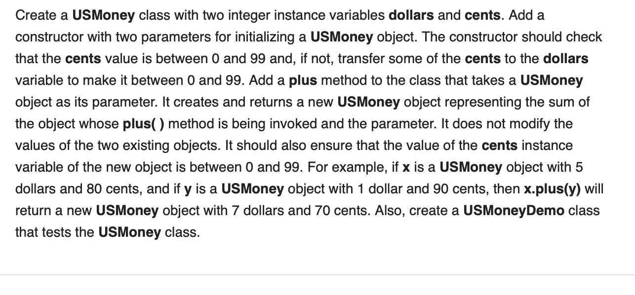 Solved Create a USMoney class with two integer instance | Chegg.com