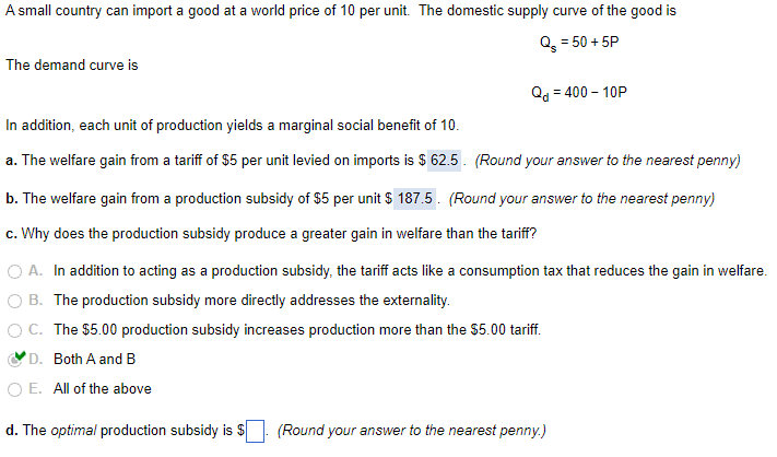 Solved A Small Country Can Import A Good At A World Price Of | Chegg.com