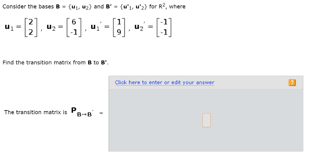 Solved Consider The Bases B U1, U2 And B'u', U'2 For R2, | Chegg.com