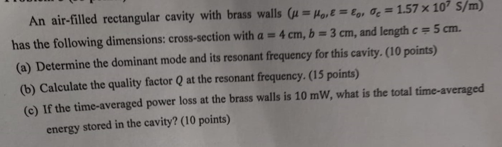 Solved An air-filled rectangular cavity with brass walls(μ.: | Chegg.com