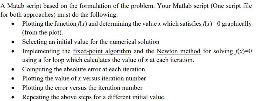 Solved A Matab script based on the formulation of the | Chegg.com