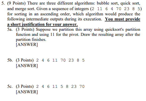 Solved (9 Points) There are three different algorithms: | Chegg.com