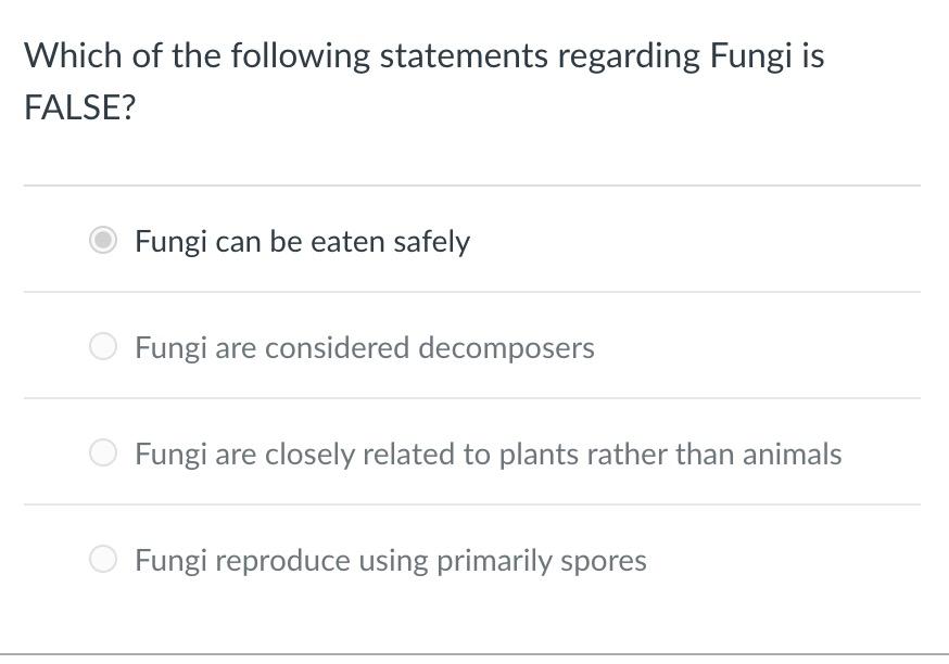 which of the following statement is false about the fungi