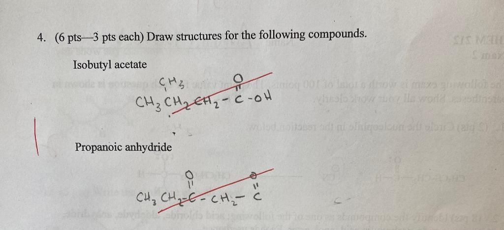 Solved 4. ( 6 pts -3 pts each) Draw structures for the | Chegg.com