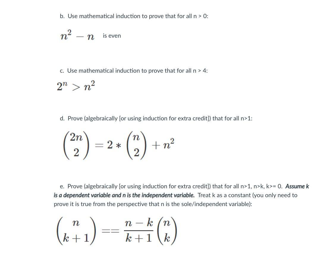 Solved B. Use Mathematical Induction To Prove That For All N | Chegg.com