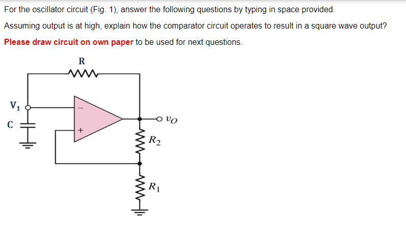 Solved For The Oscillator Circuit (Fig. 1), Answer The | Chegg.com