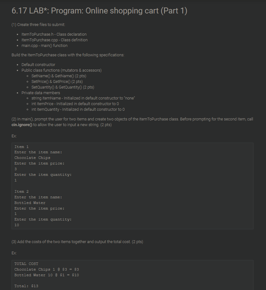 Solved (1) Create three files to submit: - ItemToPurchase.h | Chegg.com