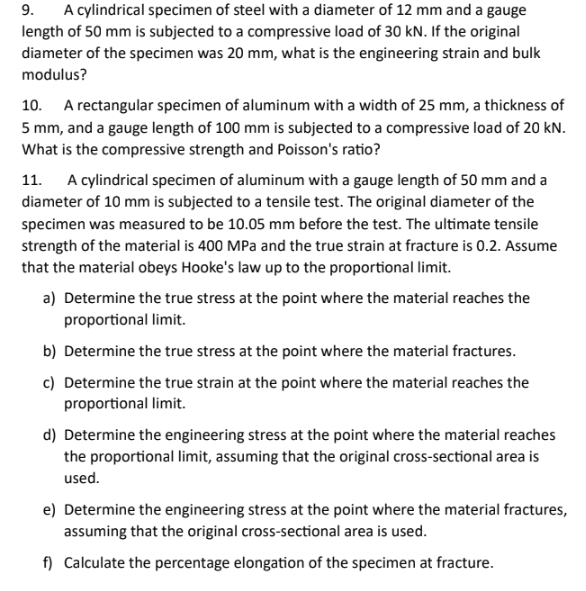 Solved 9. A cylindrical specimen of steel with a diameter of | Chegg.com