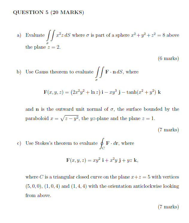 Solved Question 5 Marks Evaluate Sla Razds Where O Chegg Com