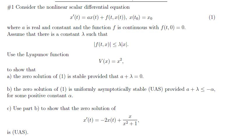 Solved (1) #1 Consider the nonlinear scalar differential | Chegg.com