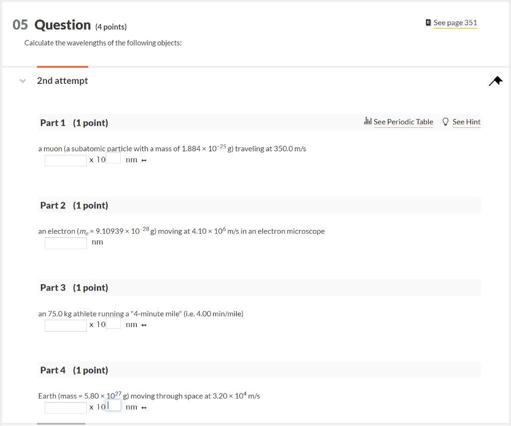 Solved 05 Question ( 4 points) Calculate the wavelengths of | Chegg.com