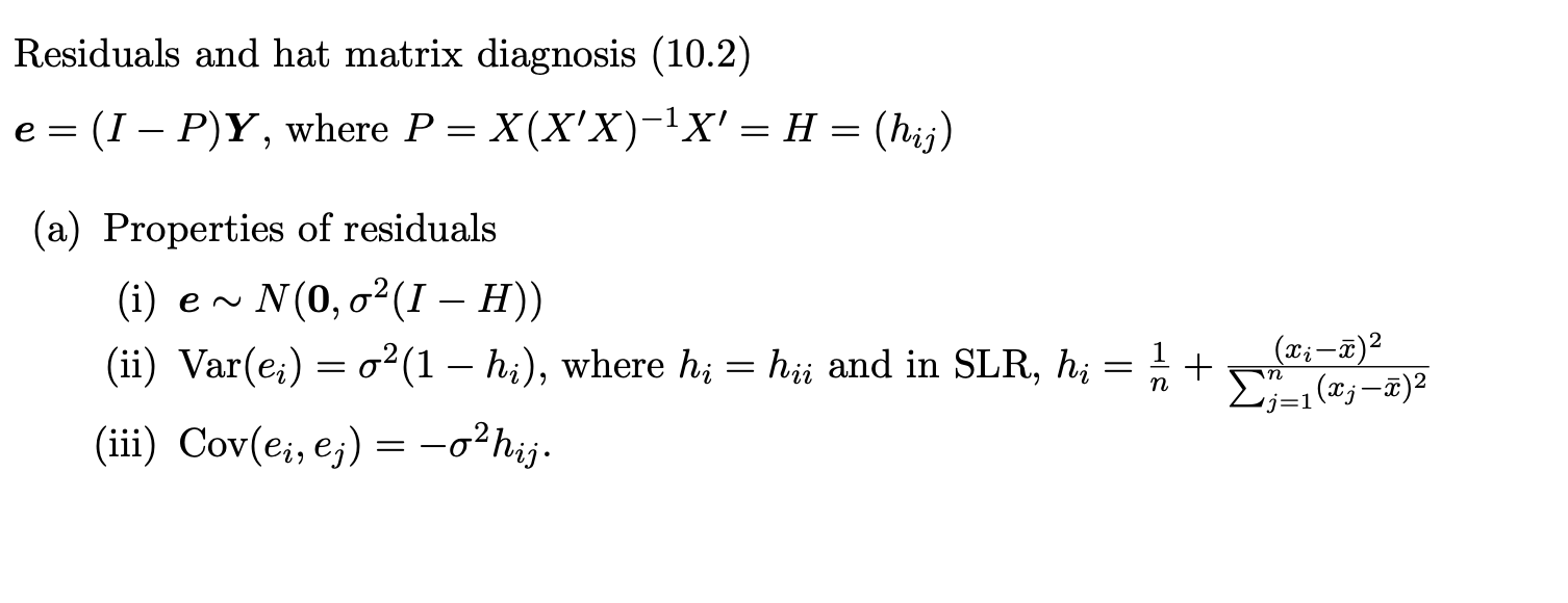 Solved Residuals and hat matrix diagnosis (10.2) e= (I – | Chegg.com