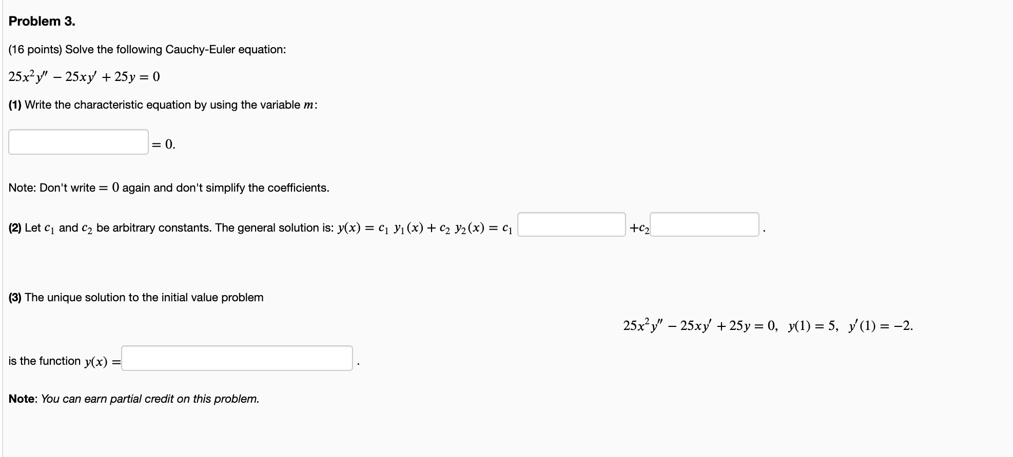 Solved Problem 3. (16 points) Solve the following | Chegg.com