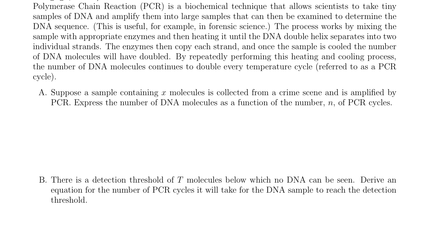 Polymerase Chain Reaction (PCR) ﻿is a biochemical | Chegg.com