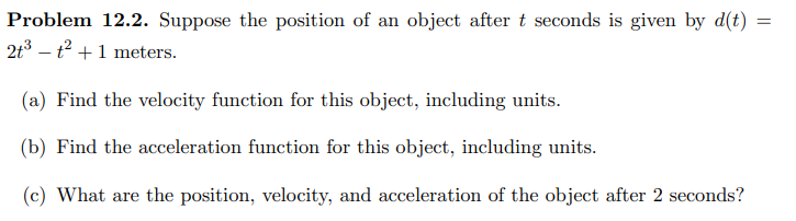 Solved Problem 12.2. Suppose the position of an object after | Chegg.com