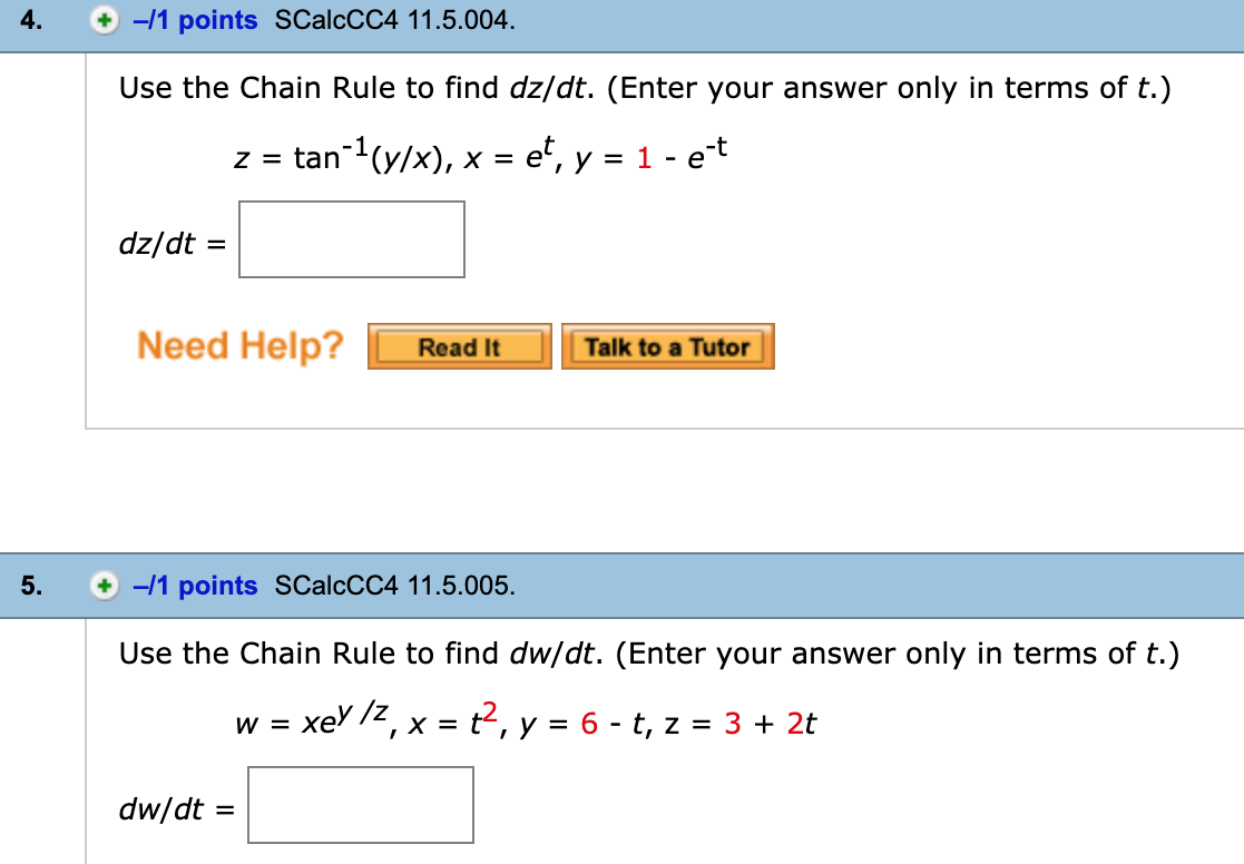 Solved 4. + 11 points ScalcCc4 11.5.004. Use the Chain Rule
