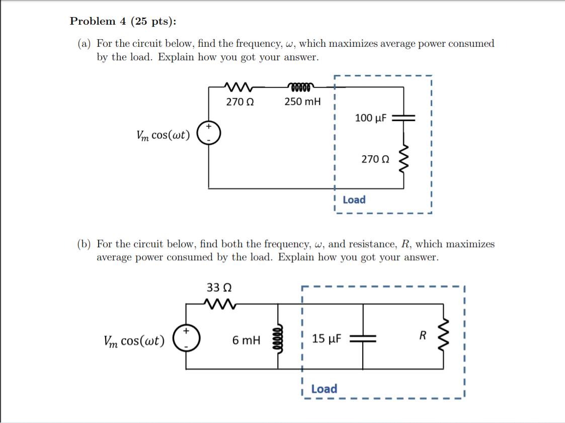 Solved Problem 4 (25 pts): (a) For the circuit below, find | Chegg.com