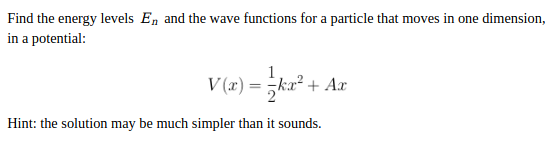 Solved Find the energy levels En and the wave functions for | Chegg.com