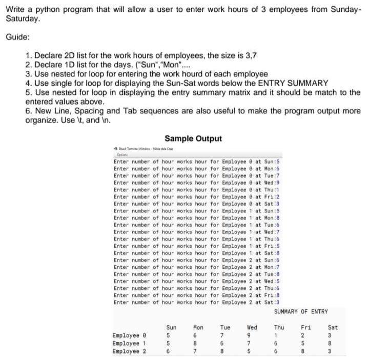 Solved Write a python program that will allow a user to | Chegg.com