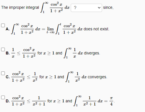 Solved The improper integral ∫1∞1+x2cos2xdx since, A. | Chegg.com