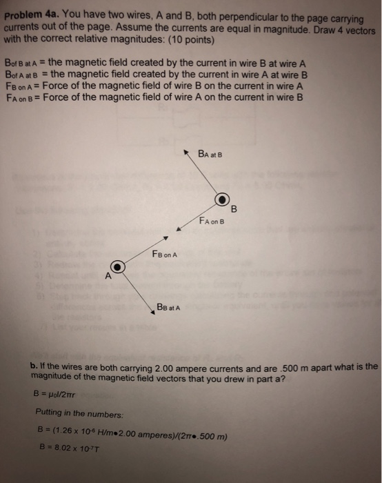 Solved perpendicular to the page carrying Problem 4a. You | Chegg.com