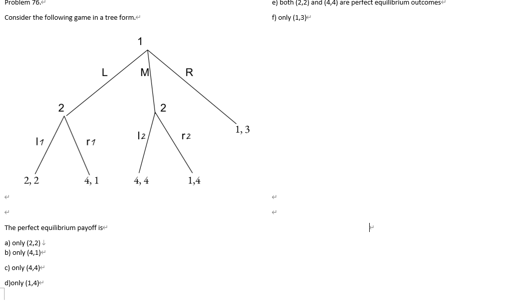 Solved Problem 76. e) both (2,2) and (4,4) are perfect | Chegg.com