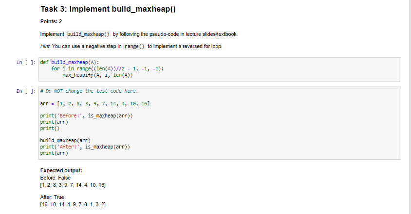 Solved Task 3: Implement build_maxheap() Points: 2 Implement | Chegg.com