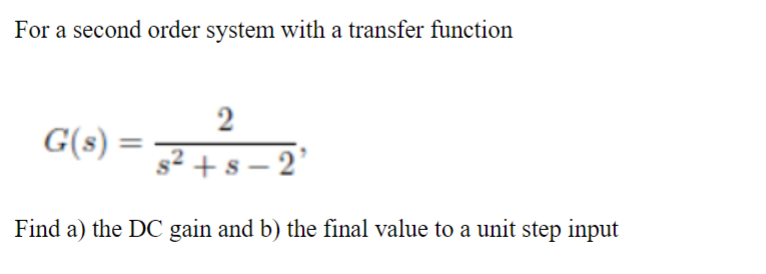 Solved For a second order system with a transfer function | Chegg.com