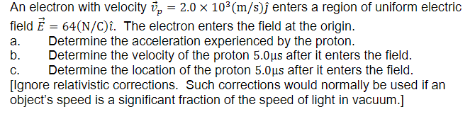 Solved An electron with velocity vp=2.0×103( m/s) ^ enters a | Chegg.com