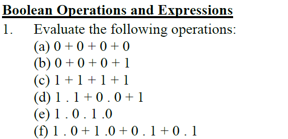 Solved Boolean Operations and Expressions 1. Evaluate the | Chegg.com