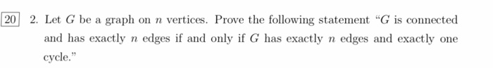 Solved 20 2. Let G be a graph on n vertices. Prove the | Chegg.com