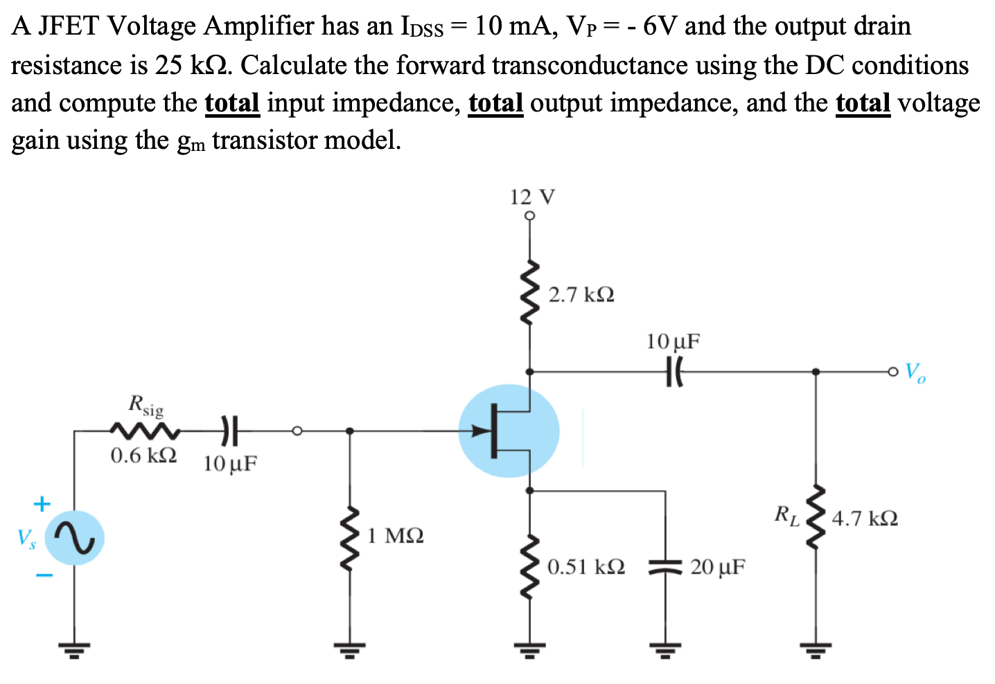 Consider The P-channel JFET Amplifier Shown, 58% OFF